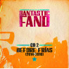 Bantastic Fand "Under Dim ¨Lights" (CD doble)